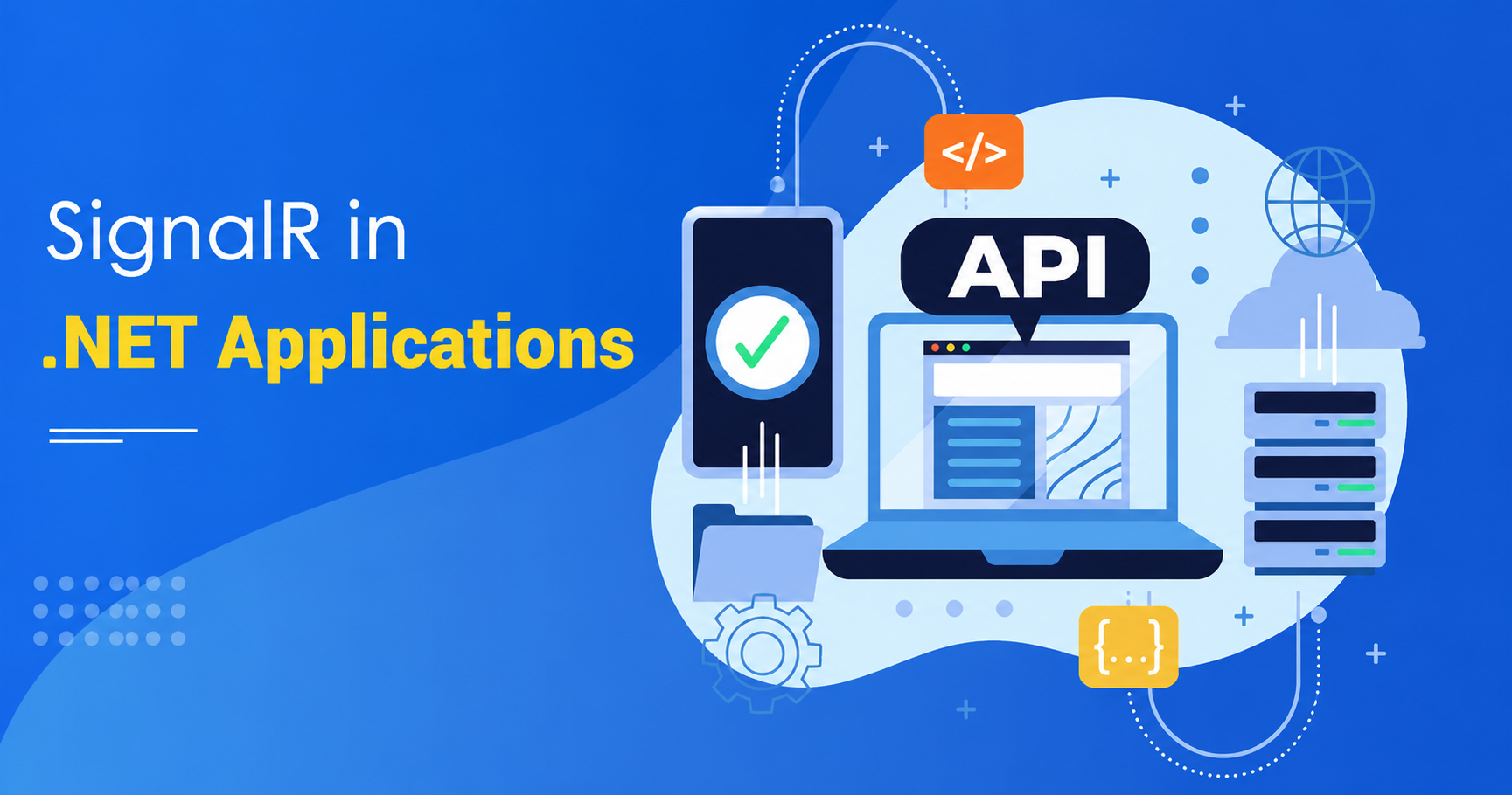 You are currently viewing Using SignalR for Real-Time Applications in .NET