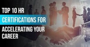 Read more about the article What Career Advantages Come With Passing Professional HR Certifications?