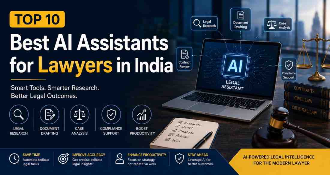 You are currently viewing Top 10 Best AI Assistants for Lawyers in India