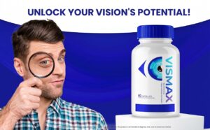 Read more about the article Vismax Supplement for Clear Vision, Eye Comfort, and Long-Term Eye Health Support