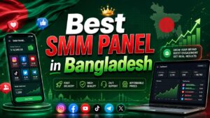 Read more about the article Best SMM Panel in Bangladesh for TikTok Growth Strategies