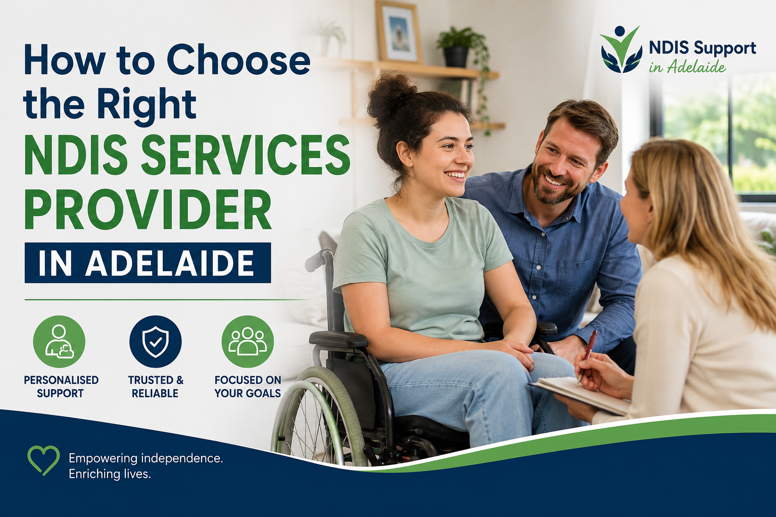 Read more about the article How to Choose the Right NDIS Services Provider in Adelaide