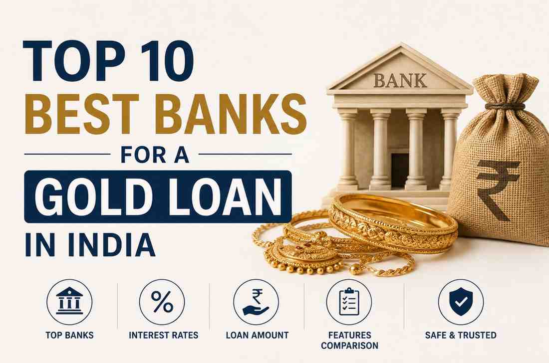 You are currently viewing Top 10 Best Banks for Gold Loan in India