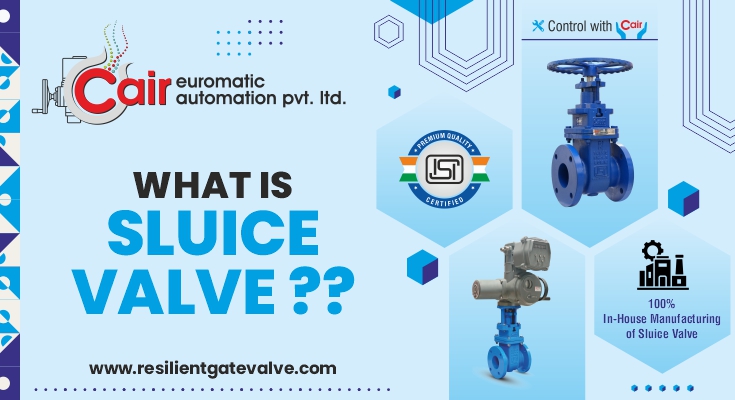 You are currently viewing Sluice Valve Manufacturer in india