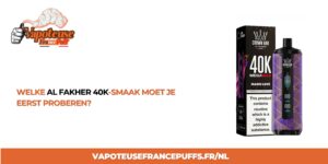 Read more about the article Welke Al Fakher 40K-smaak moet je eerst proberen? 