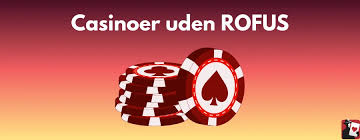 Casino uden ROFUS sider - Find de bedste online muligheder